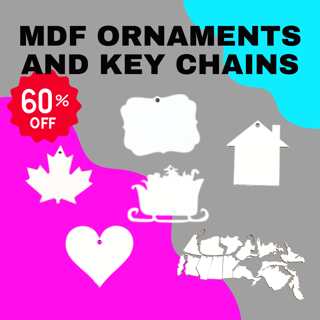 MDF Ornaments and Key Chains